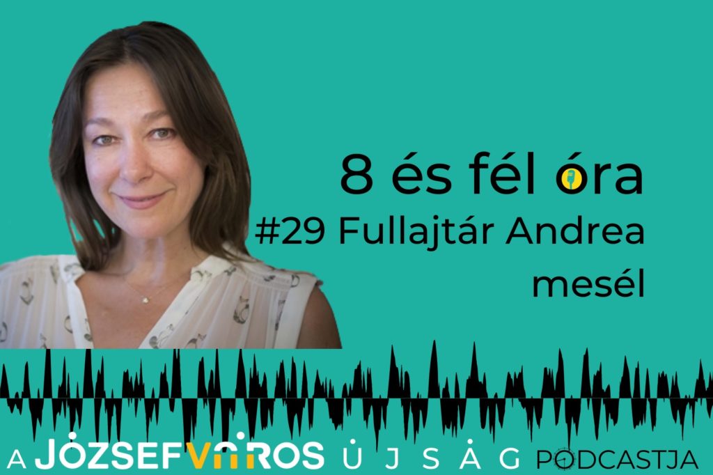 podcast - Fullajtár Andrea