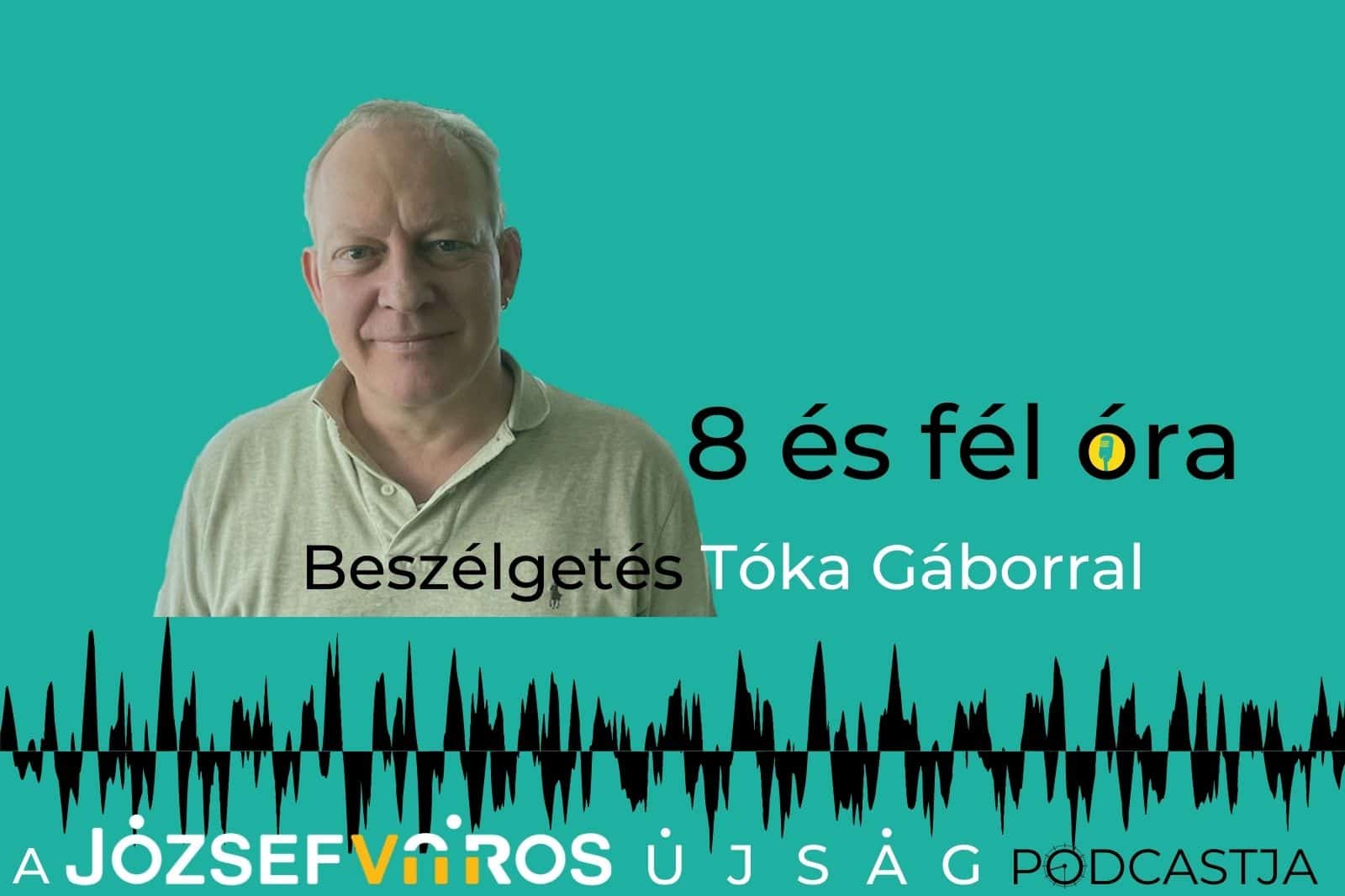 Tóka Gábor podcast