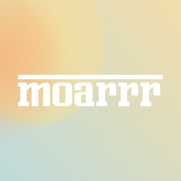 MOARRR