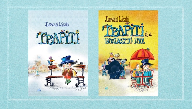 Darvasi László Trapiti-könyvei