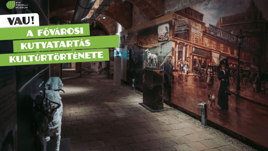 VAU! A fővárosi kutyatartás kultúrtörténete
